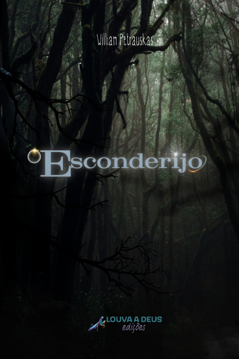 Capa do livro O Esconderijo de William Petrauskas