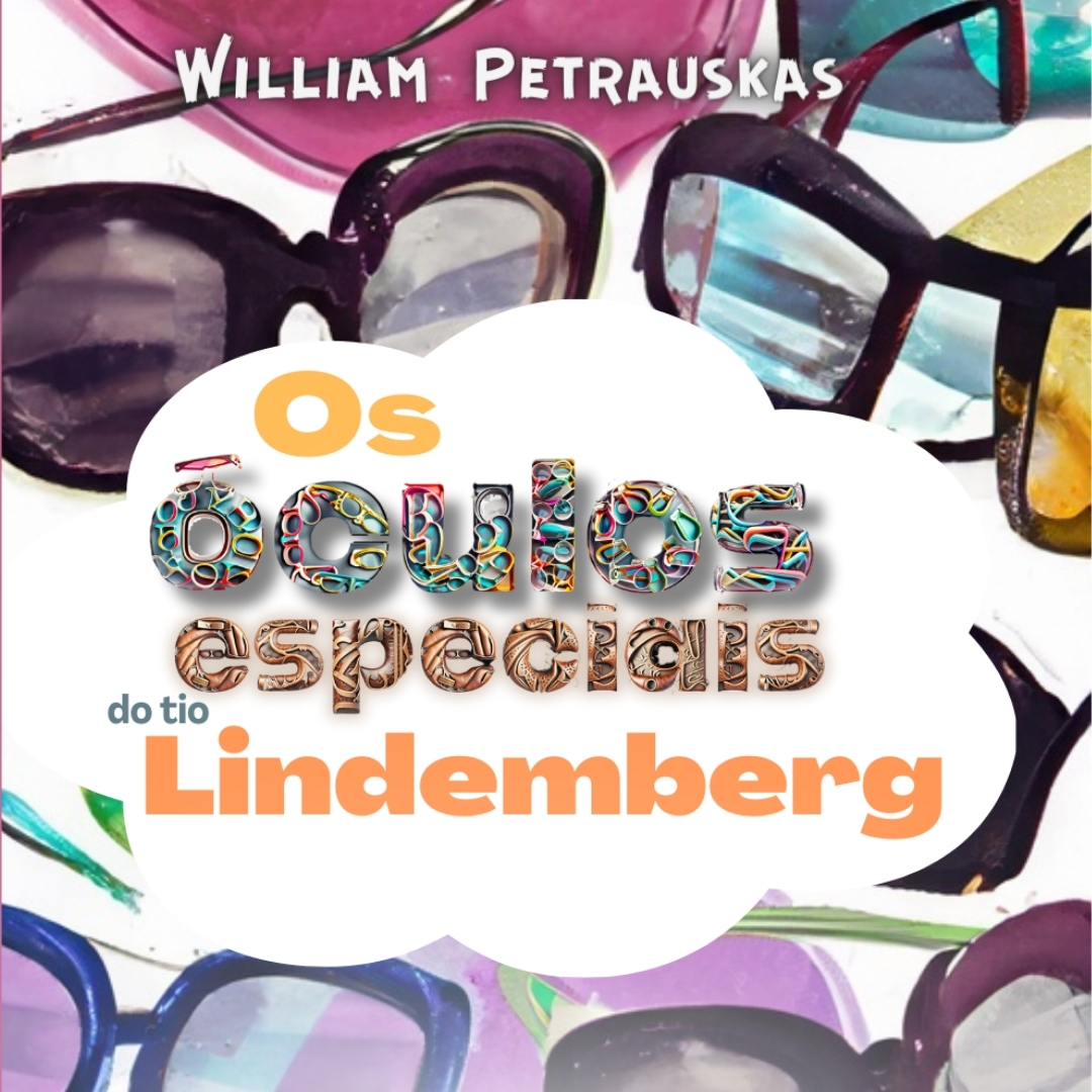 Capa OS ÓCULOS ESPECIAIS DO TIO LINDEMBERG