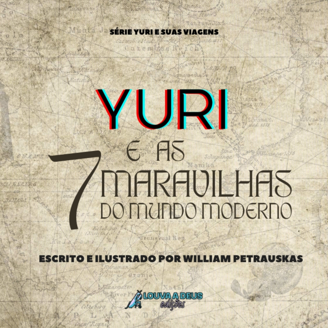 Capa YURI E AS 7 MARAVILHAS DO MUNDO MODERNO
